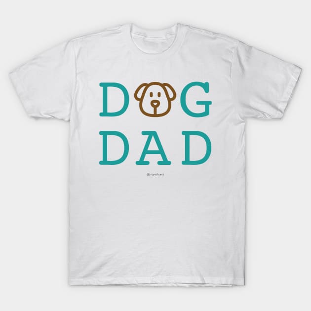Dog Dad T-Shirt by Jack Russell Parents